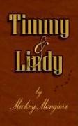 Cover of: Timmy and Lindy | Mickey Mongiovi