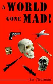 Cover of: A World Gone Mad!