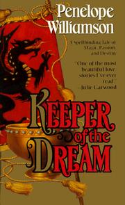 Cover of: Keeper of the Dream by Penelope Williamson