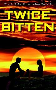 Cover of: Twice Bitten by Bill E. Goble