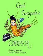 Cover of: Cecil Centipede's CAREER
