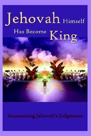 Cover of: Jehovah Himself Has Become King