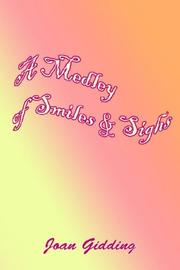 Cover of: A Medley of Smiles  and  Sighs
