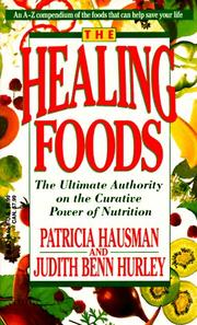 Cover of: The Healing Foods by Patricia Hausman, Judith Benn Hurley