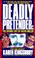 Cover of: Deadly Pretender
