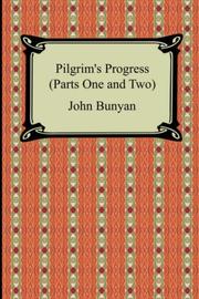 Cover of: Pilgrim's Progress (Parts One and Two) by John Bunyan