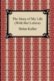 Cover of: The Story of My Life (With Her Letters)