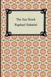 Cover of: The Sea Hawk by Rafael Sabatini