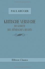 Cover of: Kritische Versuche im Gebiete des römischen Rechts