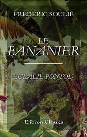 Cover of: Le Bananier. Eulalie Pontois