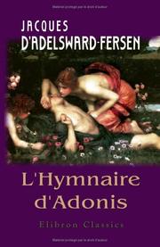 Cover of: L'Hymnaire d'Adonis: à la façon de M. le marquis de Sade