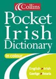 Cover of: Collins Pocket Irish Dictionary (Collins Pocket Dictionaries) by 