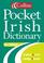 Cover of: Collins Pocket Irish Dictionary (Collins Pocket Dictionaries)