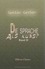 Cover of: Die Sprache als Kunst by Gustav Gerber