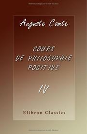 Cover of: Cours de philosophie positive by Auguste Comte