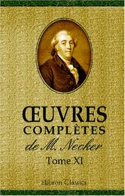 Cover of: uvres complètes de M. Necker by Jacques Necker