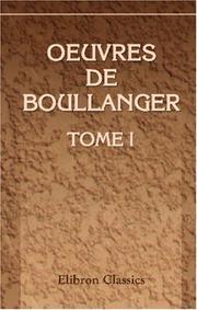 Cover of: Oeuvres de Boullanger: Tome 1