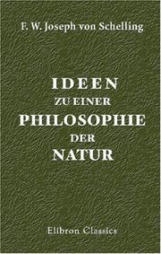 Ideen zu einer Philosophie der Natur by Friedrich Wilhelm Joseph von Schelling