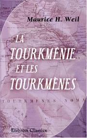 Cover of: La Tourkménie et les Tourkmènes