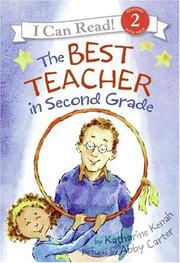 Cover of: The best teacher in second grade by Katharine Kenah