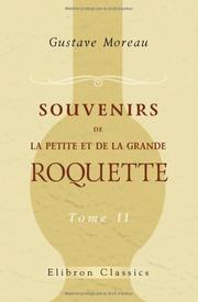 Cover of: Souvenirs de la Petite et de la Grande Roquette by Gustave Moreau