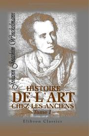 Cover of: Histoire de l'art chez les anciens by Johann Joachim Winckelmann