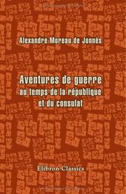 Cover of: Aventures de guerre: au temps de la république et du consulat: Préface de M. Léon Say