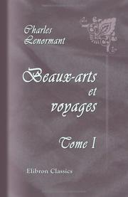 Cover of: Beaux-arts et voyages: Tome 1