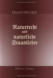 Cover of: Naturrecht und natürliche Staatslehre
