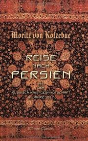 Cover of: Reise nach Persien mit der Russisch Kais. Gesandtschaft im Jahre 1817