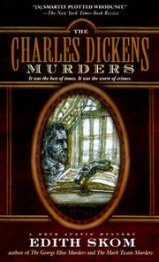 Cover of: The Charles Dickens Murders by Edith Skom, Edith Skom