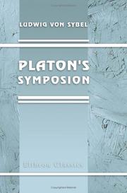 Cover of: Platon's Symposion: Ein Programm der Akademie. Gratulationsschrift