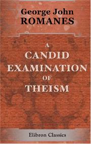 Cover of: A Candid Examination of Theism by George John Romanes