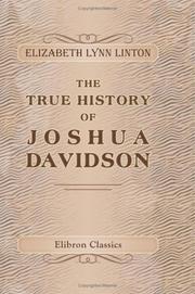 The true history of Joshua Davidson by Elizabeth Lynn Linton
