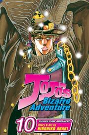 Cover of: JoJo's Bizarre Adventure, Vol. 10 (Jojo's Bizarre Adventure) by Hirohiko Araki
