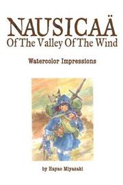 Cover of: Nausicaä of the Valley of the Wind by 