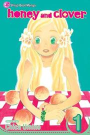 Cover of: Honey and Clover, Vol. 1 (Honey and Clover)