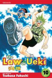 Cover of: The Law of Ueki, Vol. 10 by Tsubasa Fukuchi