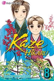 Cover of: Kaze Hikaru, Vol. 8 (Kaze Hikaru)