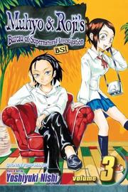 Cover of: Muhyo & Roji's Bureau of Supernatural Investigation, Vol. 3 (Muhyo and Roji's Bureau of Supernatural Investigation)