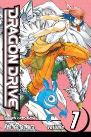 Cover of: Dragon Drive , Vol. 7 (Dragon Drive)
