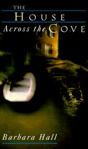 Cover of: HOUSE ACROSS THE COVE, THE (Laurel-Leaf Books)