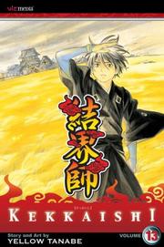 Cover of: Kekkaishi, Volume 13 by Yellow Tanabe