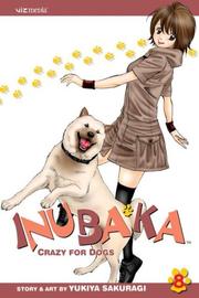 Cover of: Inubaka: Crazy for Dogs, Vol. 8 (Inubaka: Crazy for Dogs)