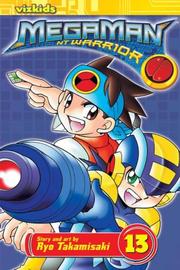 Cover of: MegaMan NT Warrior, Vol. 13 (Megaman Nt Warrior) by Ryo Takamisaki