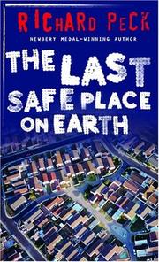 Cover of: The Last Safe Place on Earth