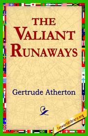 Cover of: The Valiant Runaways by Gertrude Atherton
