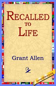 Cover of: Recalled To Life by Grant Allen