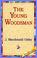 Cover of: The Young Woodsman