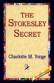 Cover of: The Stokesley Secret by Charlotte Mary Yonge